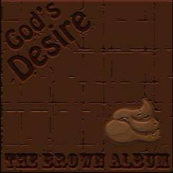 God's Desire : The Brown Album